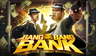 BANG BANG BANK